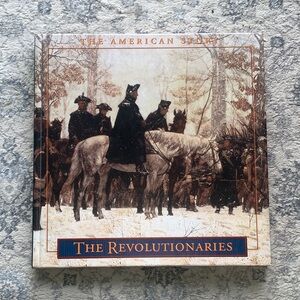 The American Story - The Revolutionaries Coffee Table Book